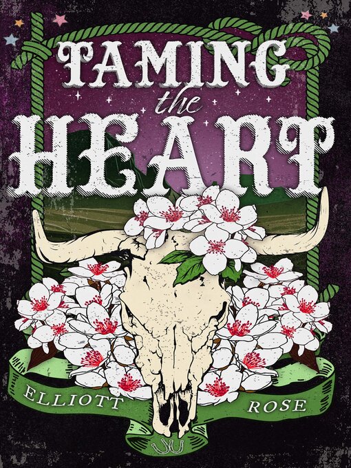 Title details for Taming the Heart by Elliott Rose - Wait list